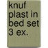 Knuf plast in bed set 3 ex.
