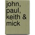 John, Paul, Keith & Mick
