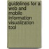 Guidelines for a web and mobile information visualization tool