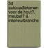 3D AutoCADtekenen voor de hout‐, meubel‐ & interieurbranche