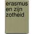 Erasmus en zijn zotheid