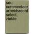 Sdu commentaar arbeidsrecht select, ziekte