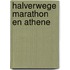 Halverwege marathon en Athene