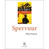 Spervuur - grote letter door Dick Francis