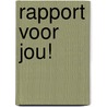 Rapport voor jou! door Heidewietska