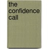 The confidence call by Rik De Wulf