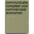 Communicatie compleet voor commercieel economen