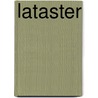 Lataster by Rick Vercauteren