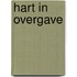Hart in Overgave