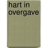 Hart in Overgave door Frank Hogeboom