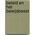 Beleid en het bewijsbeest