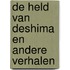 De held van Deshima en andere verhalen