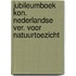 Jubileumboek Kon. Nederlandse Ver. voor natuurtoezicht
