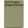 HTML 5 Apps programmeren door Sven Haiges