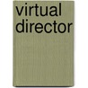 Virtual director by A. Raczewska