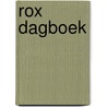 Rox dagboek by Hans Bourlon