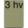 3 hv door B. Vos
