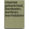 Vlaamse Gebarentaal, leerdoelen, leerlijnen, leermiddelen door Serge Vlerick