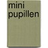 Mini pupillen