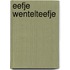 Eefje wentelteefje