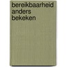 Bereikbaarheid anders bekeken door Sascha Hoogendoorn-Lanser
