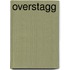 Overstagg