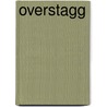 Overstagg by Habraken Magda