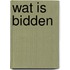 Wat is bidden