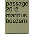 Passage 2012 Marinus Boezem
