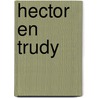 Hector en Trudy door Jeanpjotr van den Ende