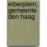 Eiberplein, gemeente Den Haag door R.A. van der Mijle Meijer