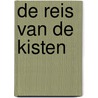 De reis van de kisten door Tanja van der Zon
