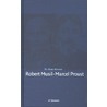 Robert Musil - Marcel Proust door Hans Hovens