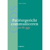 Patientgericht communiceren in de ggz door Remke van Staveren