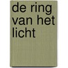 De ring van het licht by Stilton Geronimo