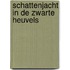 Schattenjacht in de zwarte heuvels
