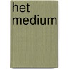 Het Medium by Aad Persoon