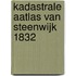 Kadastrale aAtlas van Steenwijk 1832