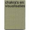 Chakra's en visualisaties by Doreen Virtue