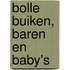 Bolle buiken, baren en baby's