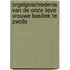 Orgelgeschiedenis van de onze lieve vrouwe basiliek te Zwolle