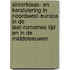 Sinterklaas- en kerstviering in Noordwest-Europa in de laat-romeinse tijd en in de Middeleeuwen