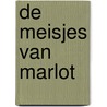 De meisjes van Marlot by Helga Ruebsamen