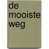 De mooiste weg by Reinoud Buijs