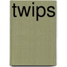 Twips by Yori Bonnema