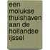 Een Molukse thuishaven aan de Hollandse IJssel