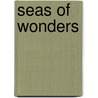 Seas of wonders door Mathijs Schaap
