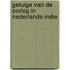 Getuige van de oorlog in Nederlands-Indie