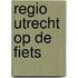 Regio Utrecht op de fiets