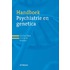 Handboek psychiatrie en genetica